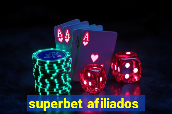 superbet afiliados